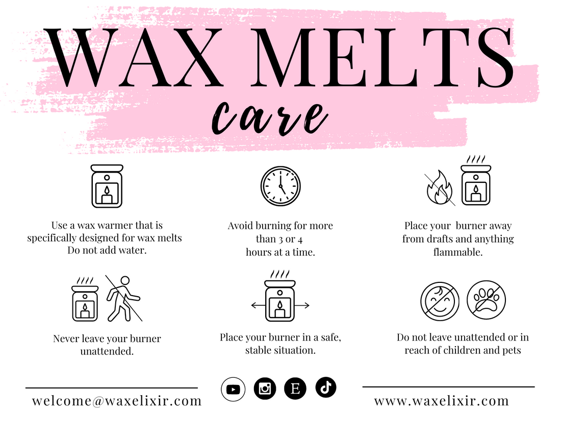 Wax Melts Care